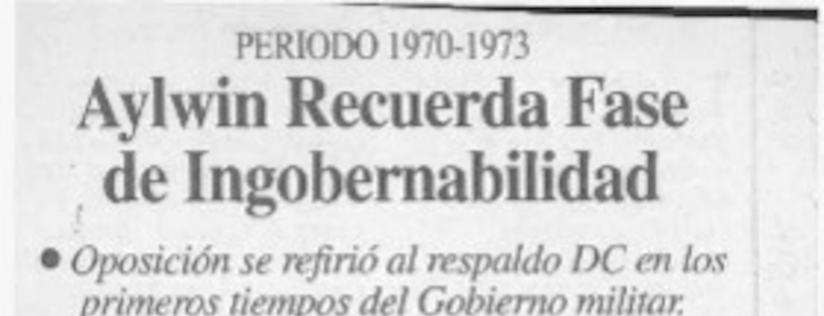 Aylwin recuerda fase de ingobernabilidad  [artículo].