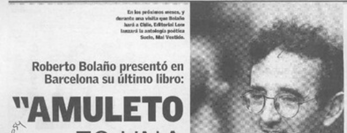 "Amuleto es una propuesta radical"  [artículo].