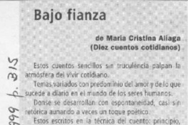 Bajo fianza  [artículo] José Carrión Canales.