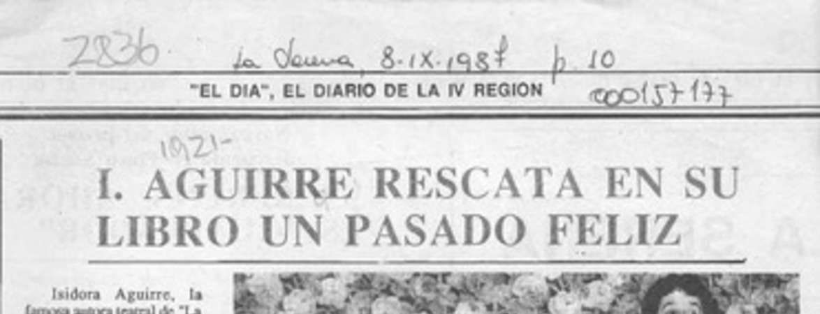 I. Aguirre rescata en su libro un pasado feliz  [artículo].