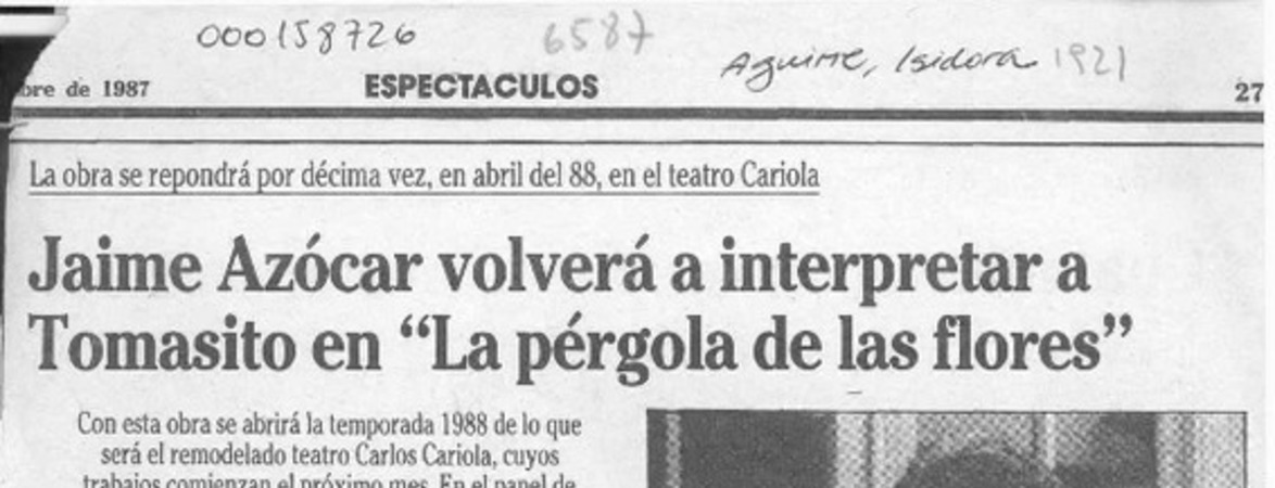 Jaime Azócar volverá a interpretar a Tomasito en "La pérgola de las flores"  [artículo].