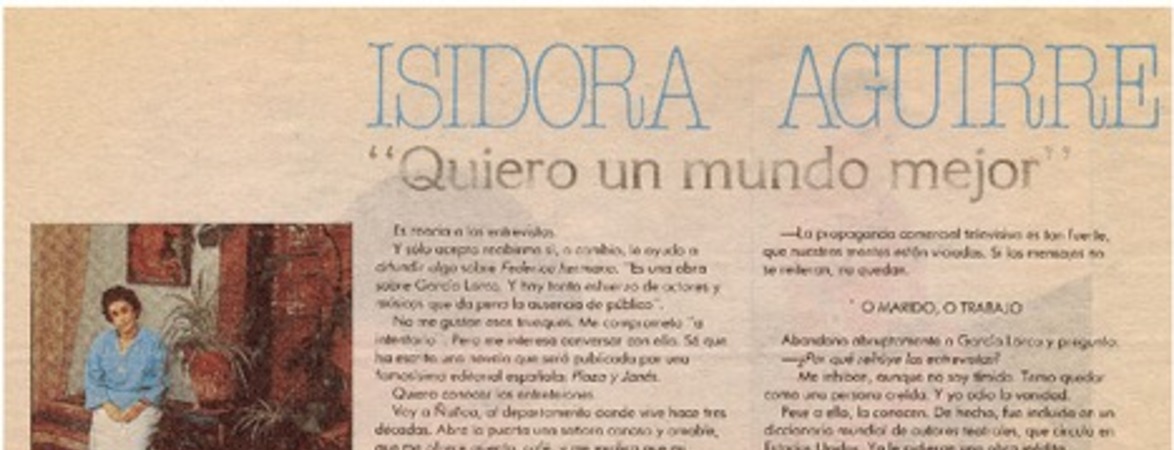 Isidora Aguirre, "Quiero un mundo mejor"