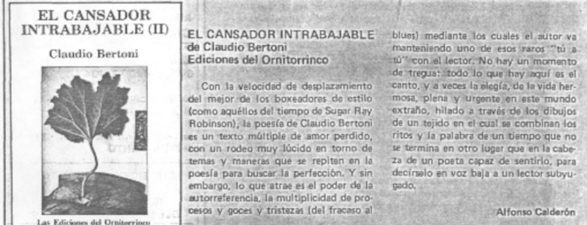 El cansador intrabajable