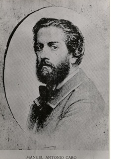 [Manuel Antonio Caro]