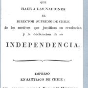 Manifiesto que hace a las naciones el Director Supremo de Chile de los motivos que justifican su revolución y la declaración de su Independencia