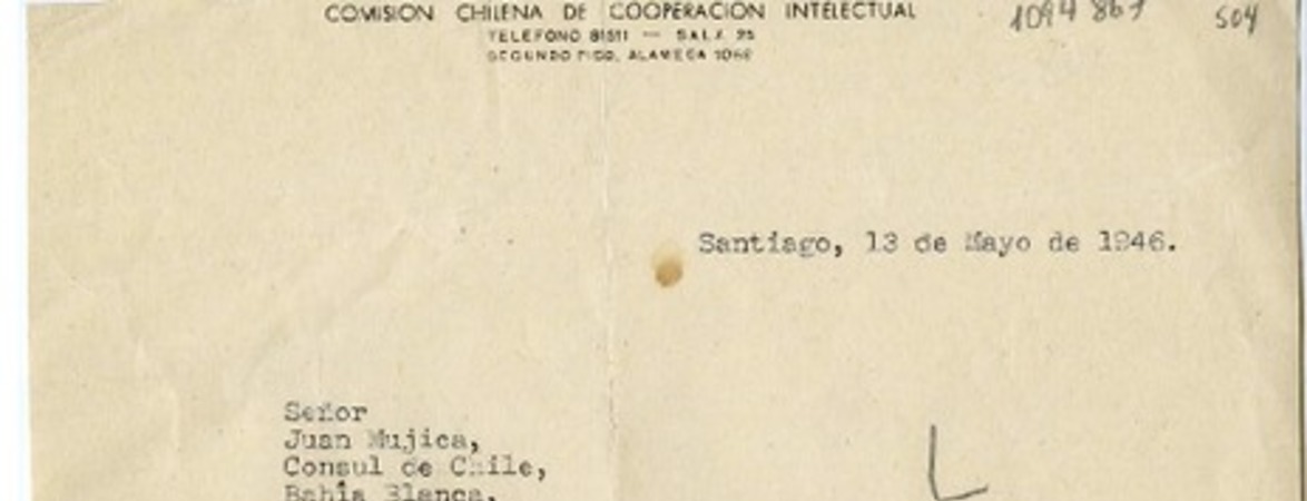 [Carta] 1946 mayo 13, Santiago, Chile [a] Juan Mujica de la Fuente, Bahía Blanca, Argentina
