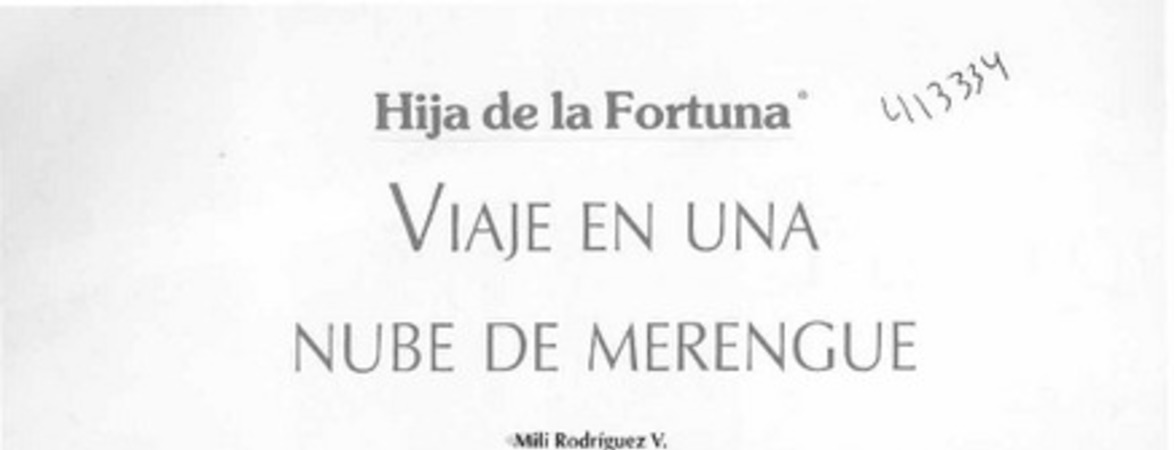 Viaje en una nube de merengue  [artículo] Mili Rodríguez V.