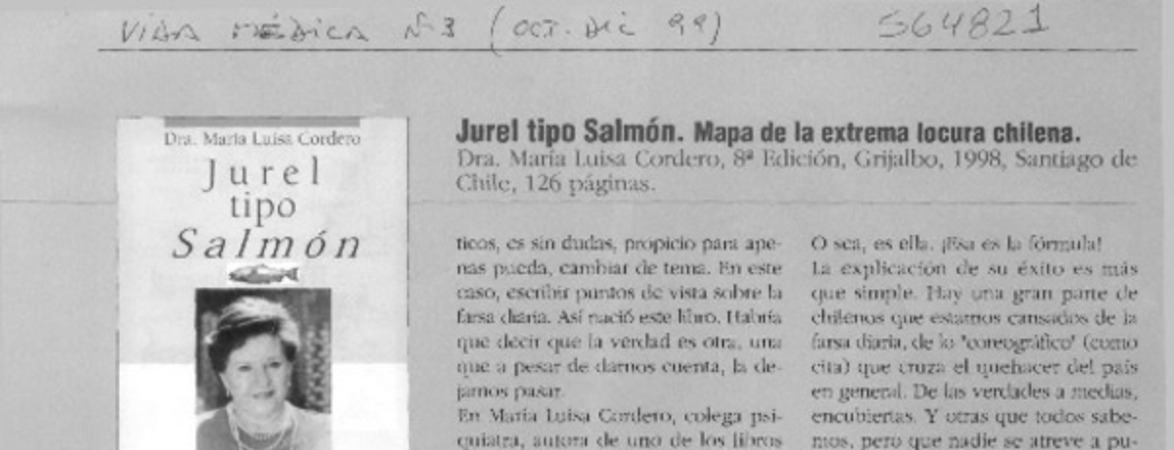 Jurel tipo salmón. Mapa de la extrema locura chilena
