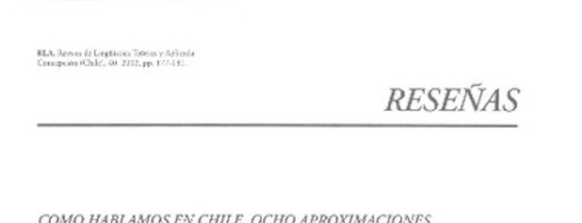 Cómo hablamos en Chile, ocho aproximaciones  [artículo] Andrés Gallardo