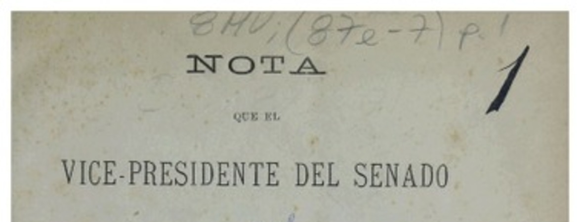 Nota que el vice presidente del Senado y el presidente de la Cámara de Diputados dirigen a los miembros del Congreso que firmaron el acta de 1o. de Enero de 1891 Ramón Barros Luco.