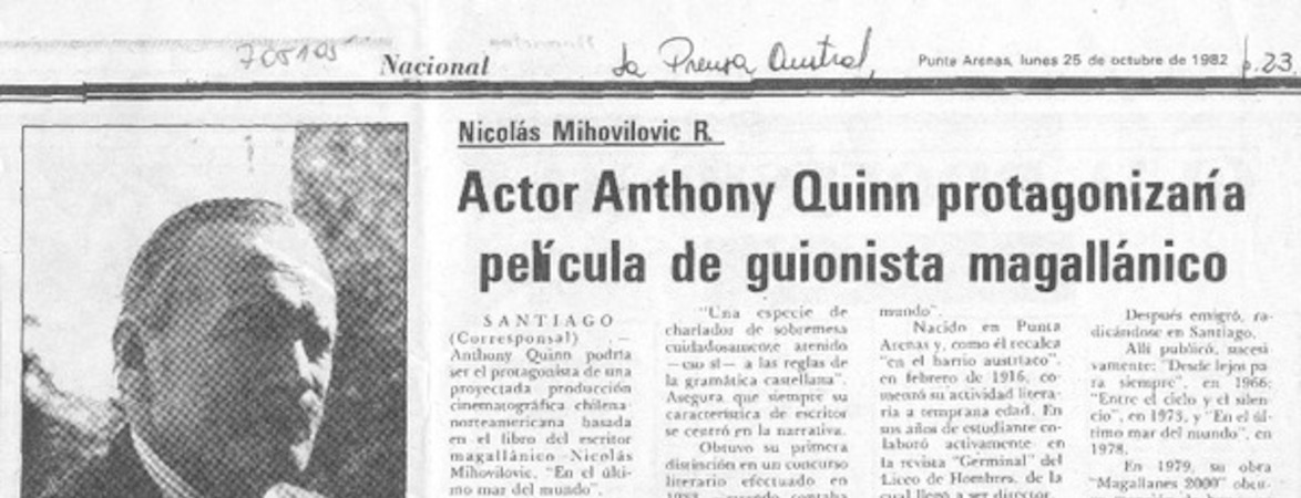Actor Anthony Quinn protagonizaría película de guionista magallánico.