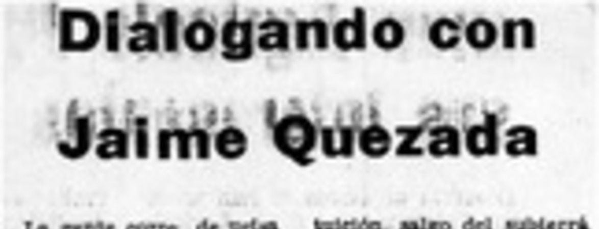 Dialogando con Jaime Quezada
