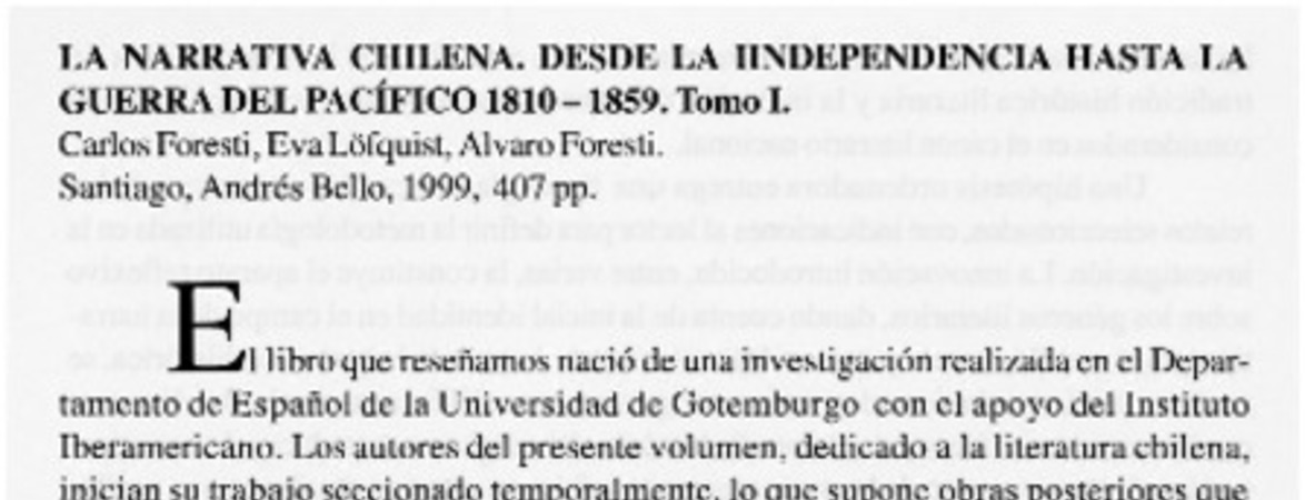 La narrativa chilena. Desde la independencia hasta la Guerra del Pacífico 1810-1859. Tomo I