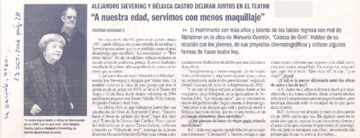 Alejandro Sieveking y Bélgica Castro deliran juntos en el teatro "A nuestra edad, servimos con menos maquillaje"