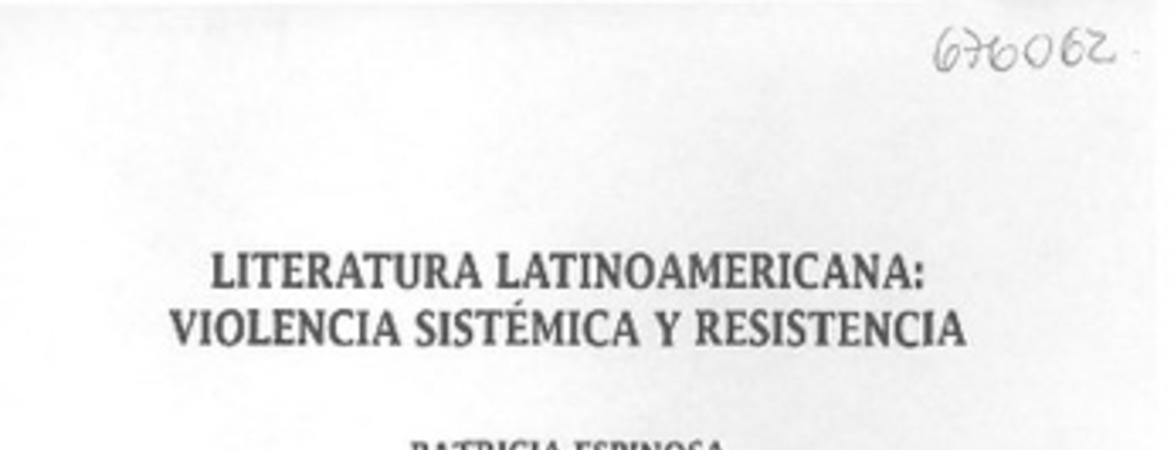 Literatura latinoamericana, violencia sistémica y resistencia
