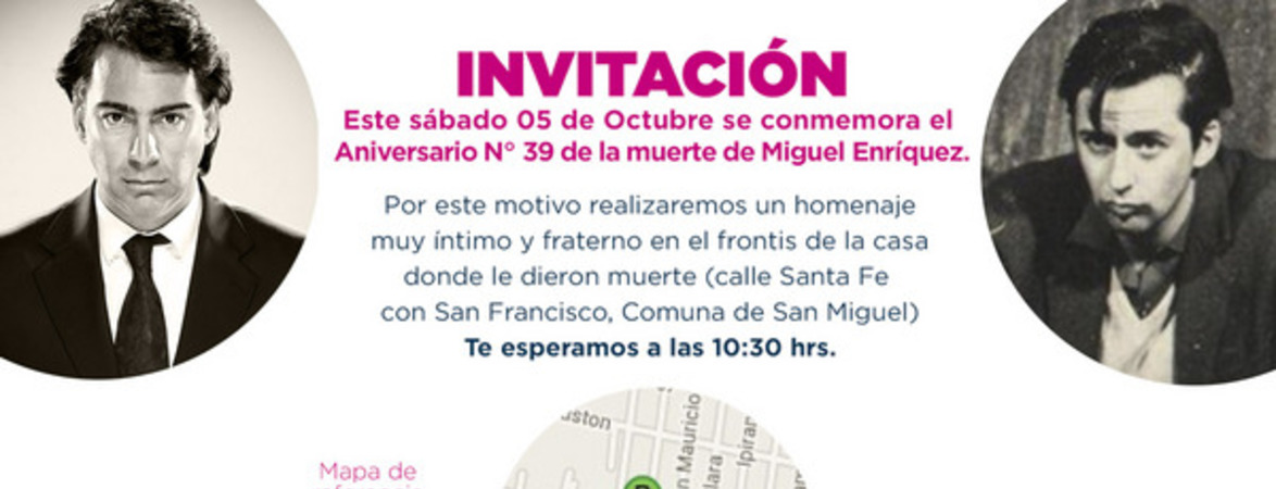 Invitación este sábado 05 de Octubre se conmemora el Aniversario Nº39 de la muerte de Miguel Enríquez.
