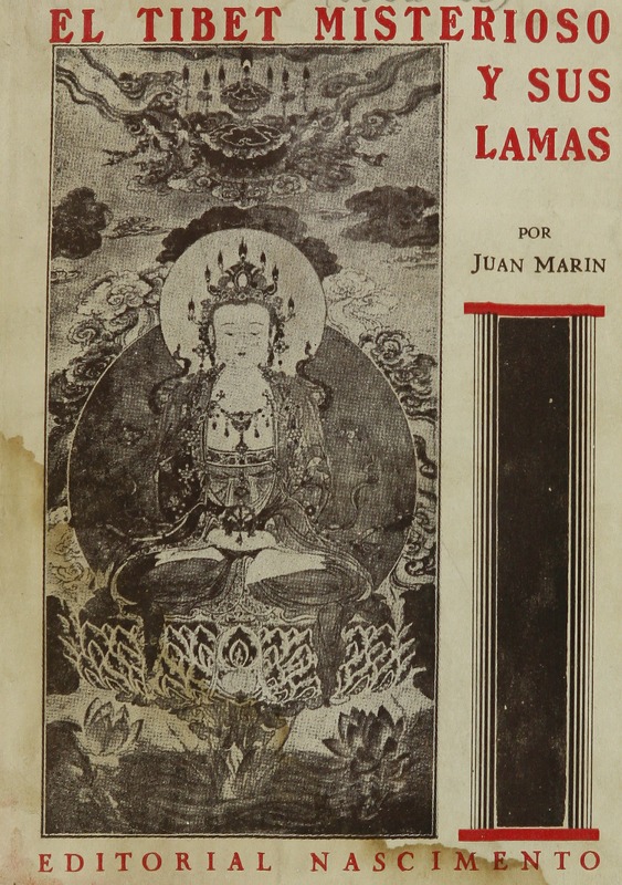 El Tibet misterioso y sus lamas : resúmen de las exploraciones efectuadas por los hombres blancos hasta hoy