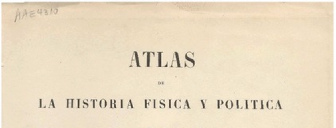 Atlas de la historia física y política de Chile por Claudio Gay.