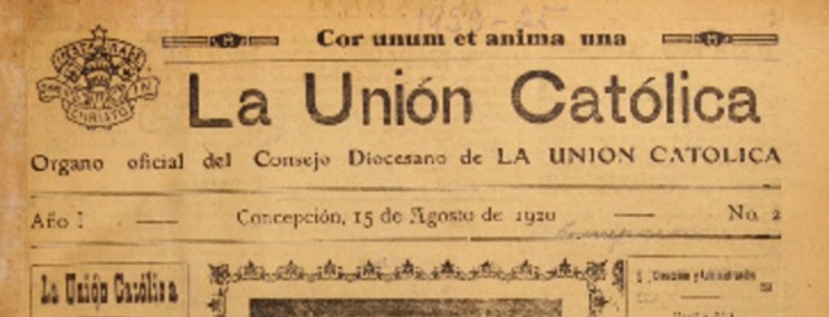 La Unión Católica Organo oficial del Consejo Diocesano de la Unión Católica
