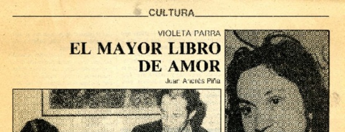 El libro mayor de amor  [artículo] Juan Andrés Piña.
