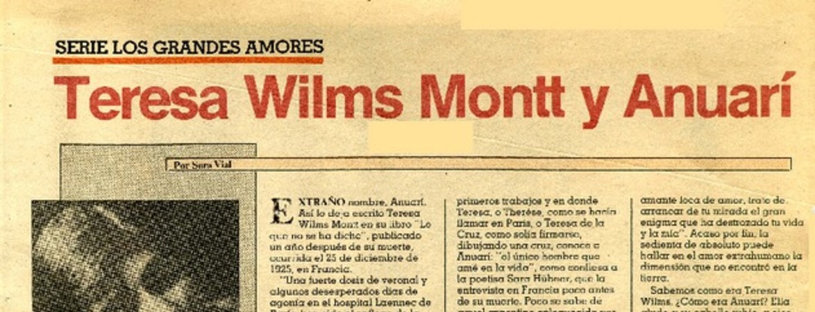 Teresa Wilms Montt y Anuarí  [artículo] Sara Vial.