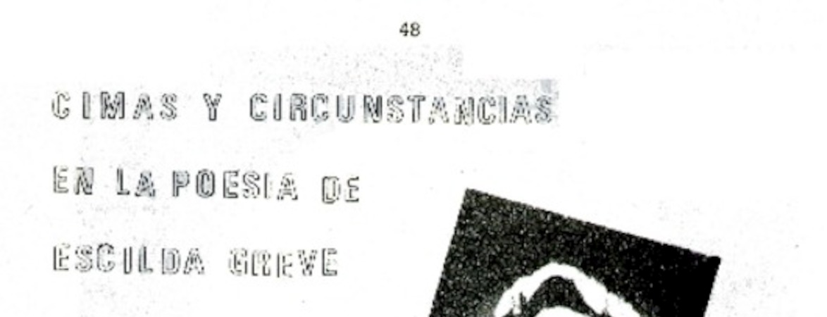 Cimas y circunstancias en la poesía de Escilda Greve  [artículo] José Carrión Canales.