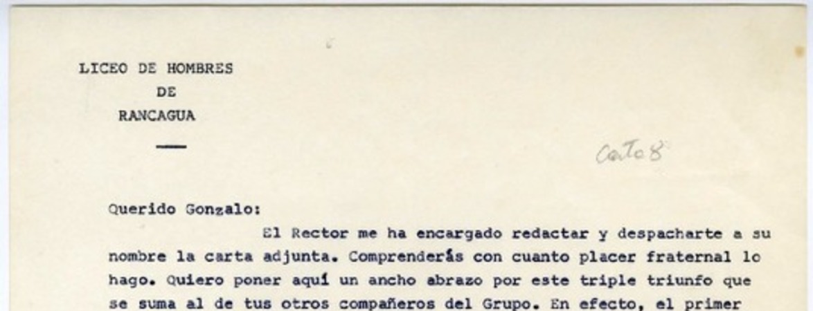 [Carta] [entre 1940 y 1945], Rancagüa, Chile [a] Gonzalo Drago  [manuscrito] Oscar Castro.