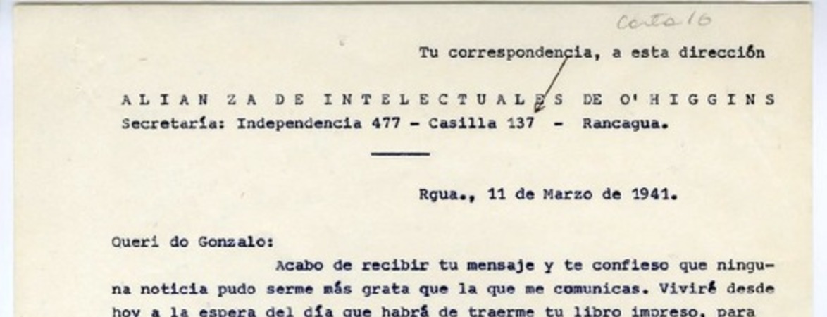 [Carta] 1941 marzo 11, Rancagüa, Chile [a] Gonzalo Drago  [manuscrito] Oscar Castro.