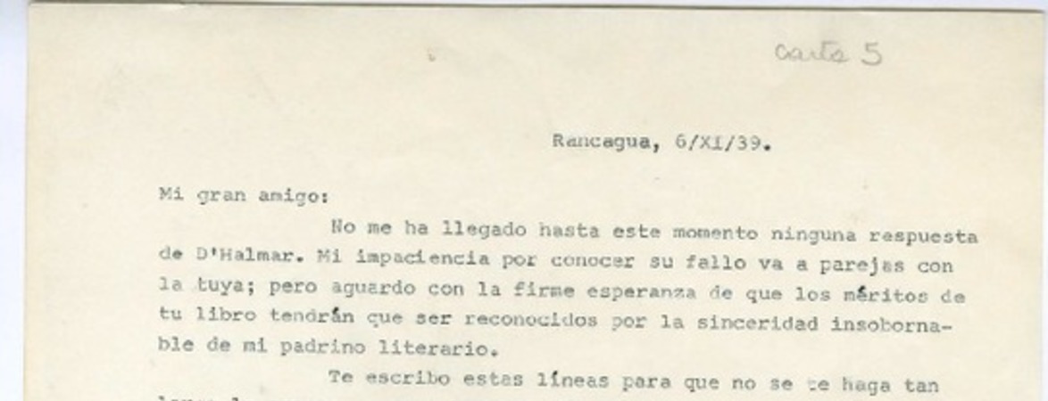 [Carta] 1939 noviembre 6, Rancagüa, Chile [a] Gonzalo Drago  [manuscrito] Oscar Castro Z.