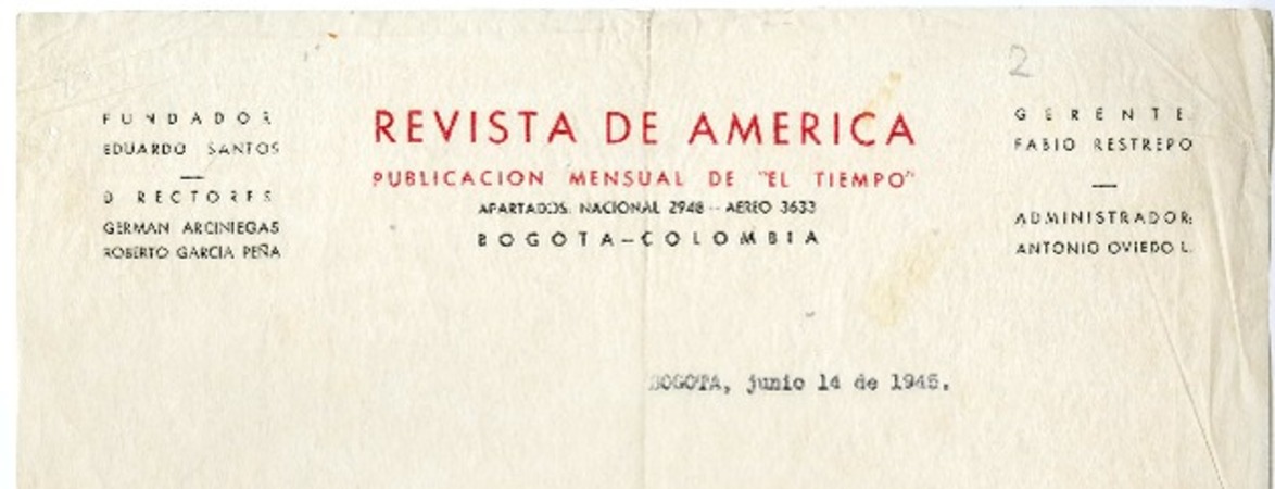 [Carta] 1945 junio 14, Bogotá, [Colombia] [a] Oscar Castro  [manuscrito] Germán Arciniegas.