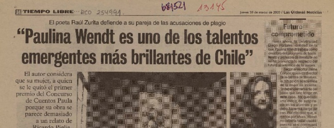 Paulina Wendt es uno de los talentos emergentes más brillantes de Chile" : [entrevista] [artículo] Rodrigo castillo R.