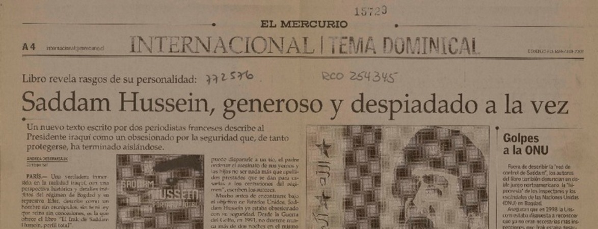 Saddam Hussein, generoso y despiadado a la vez  [artículo] Andrea Desormeaux.