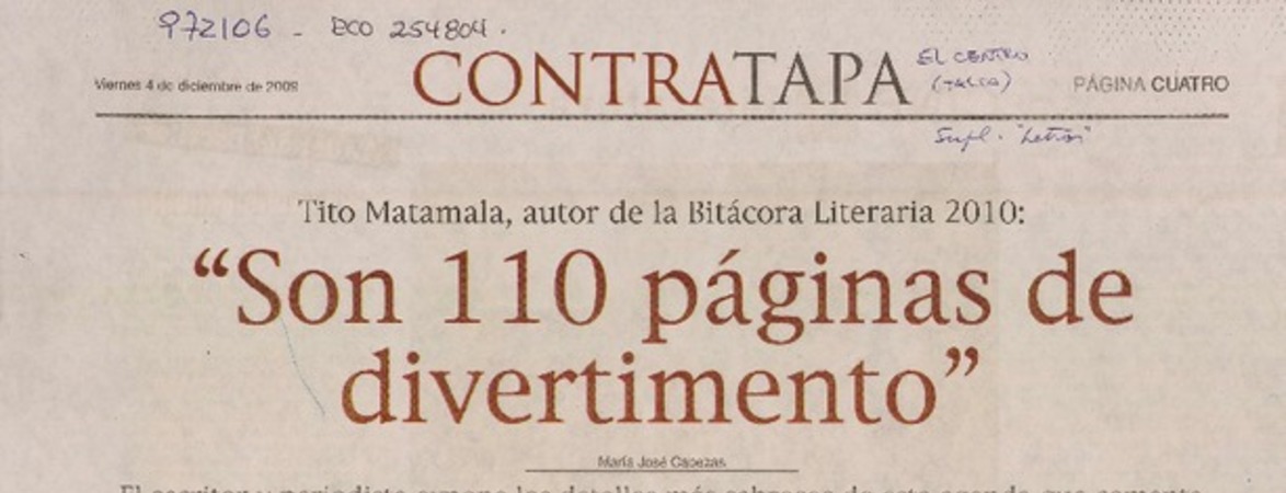 "Son 110 páginas de divertimento" (entrevista)  [artículo] María José cabezas.