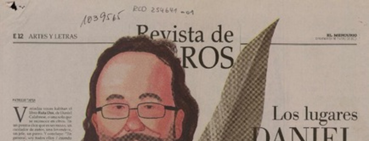 Los lugares de paso y de arraigo de Daniel Calabrese  [artículo] Patricio Tapia