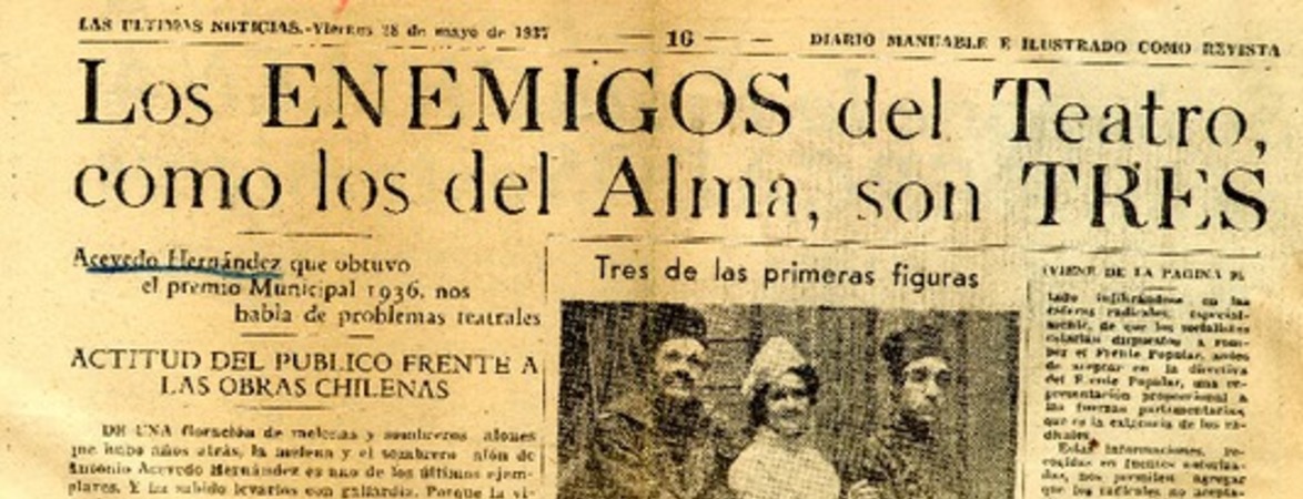 Los enemigos del teatro, como los del alma, son tres.  [artículo]
