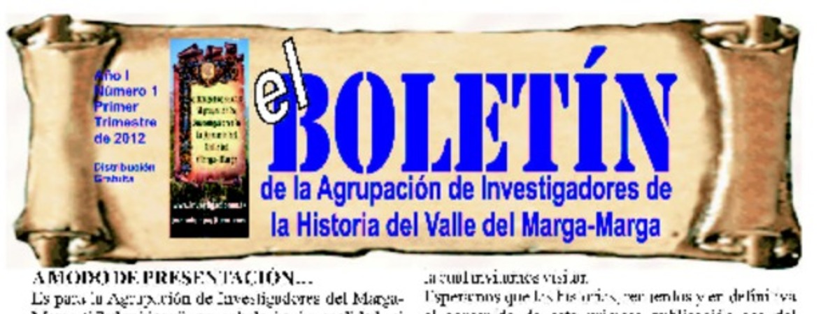 El Boletín de la Agrupación de Investigadores de la Historia del Valle del Marga-Marga.