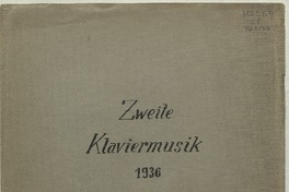 Zweite Klaviermusik  [música] Hans Mersmann.