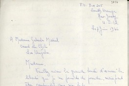 [Carta] 1946 juin 7, New Jersey, [a] Gabriela Mistral, Los Angeles, [EE.UU.]