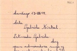 [Carta] 1949 sept. 13, Santiago, Chile [a] Gabriela Mistral