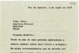 [Carta] 1948 junho 2, Rio de Janeiro, Brasil [a] Gabriela Mistral, Santiago, Chile
