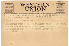 [Telegrama] 1946 nov. 16, El Cairo, [Egipto] [a] Gabriela Mistral, Conchile, Los Angeles, Calif., [EE.UU.]