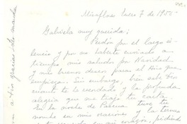 [Carta] 1955 ene. 7, Miraflores, [Perú] [a] Gabriela [Mistral]
