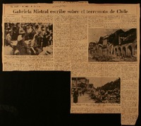 Gabriela Mistral escribe sobre el terremoto de Chile un recado a los amigos de América Gabriela Mistral escribe sobre el terremoto de Chile un recado a los amigos de América