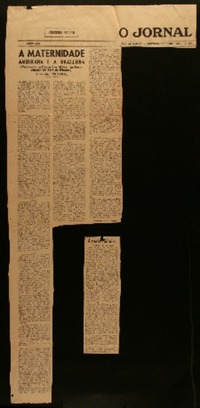 A maternidade americana e a brasileira (palabras na festa das mães, na Associação Christã de Moços) A maternidade americana e a brasileira (palabras na festa das mães, na Associação Christã de Moços)