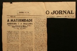 A maternidade americana e a brasileira (palabras na festa das mães, na Associação Christã de Moços) A maternidade americana e a brasileira (palabras na festa das mães, na Associação Christã de Moços)