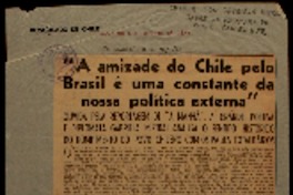 "A amizade do Chile pelo Brasil é uma constante da nossa polìticaexterna" ouvida pela reportagem de "A Manhã", a grande poetisa e diplomata Gabriela Mistral analisa o sentido histórico do rompimento do povo chileno com os paises totalitários.