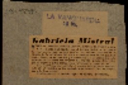 Gabriela Mistral Gabriela Mistral