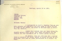 [Carta] 1950 ago. 10, Santiago [a] Señora Gabriela Mistral, Apartado 21, Xalapa, Ver., México