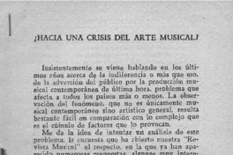 ¿Hacia una crisis del arte musical? ¿Hacia una crisis del arte musical?