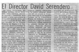 El Director David Serendero El Director David Serendero